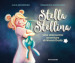 Stella stellina. Una dolcissima avventura di Nina & Dudù. Ediz. a colori. Copia autografata